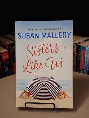 Sisters Like Us By Susan Mallery